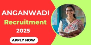 Anganwadi Recruitment 2025 Golden Job Opportunity for 8th to 12th Pass Candidates